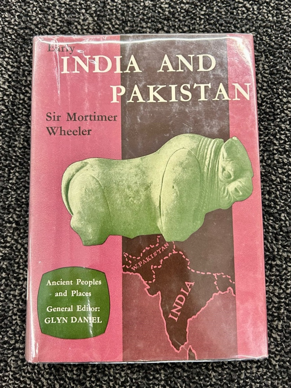 Early India Pakistan to Ashoka Sir Mortimer Wheeler First Ed HB DJ Ex-Library